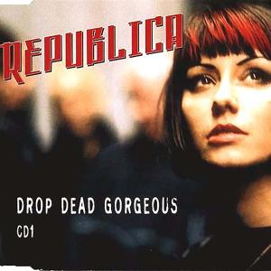 共和國合唱團的專輯Drop Dead Gorgeous EP1