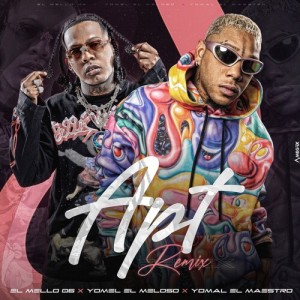 El Mello 06的專輯APT (Remix) [Explicit]