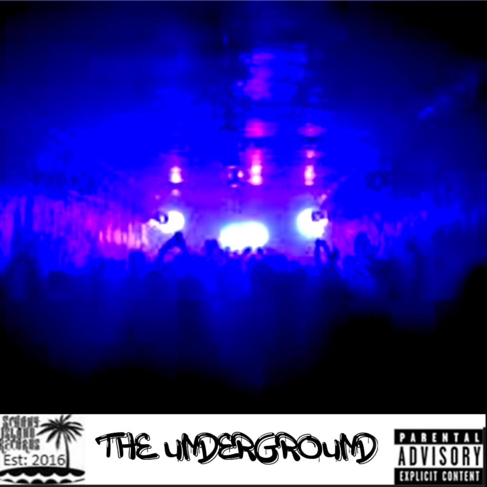 The Underground (Explicit)