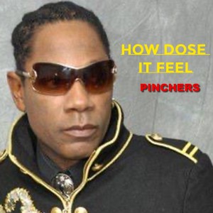 ดาวน์โหลดและฟังเพลง How Dose It Feel พร้อมเนื้อเพลงจาก Pinchers