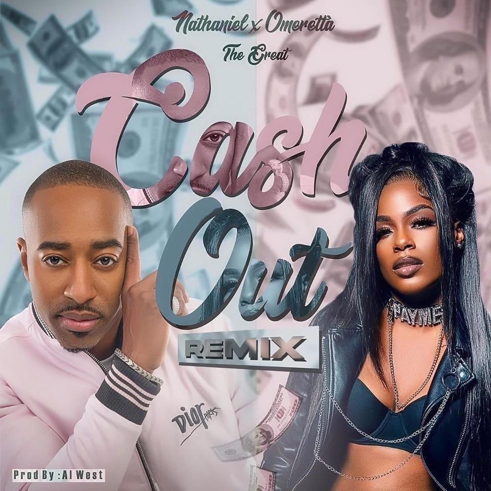 Cash Out (feat. Omeretta The Great) (Remix) (Explicit) (Remix|Explicit)