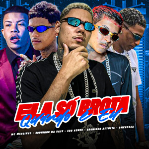 收聽eoo kendy的Ela Só Brota Quando É Eu (Explicit)歌詞歌曲