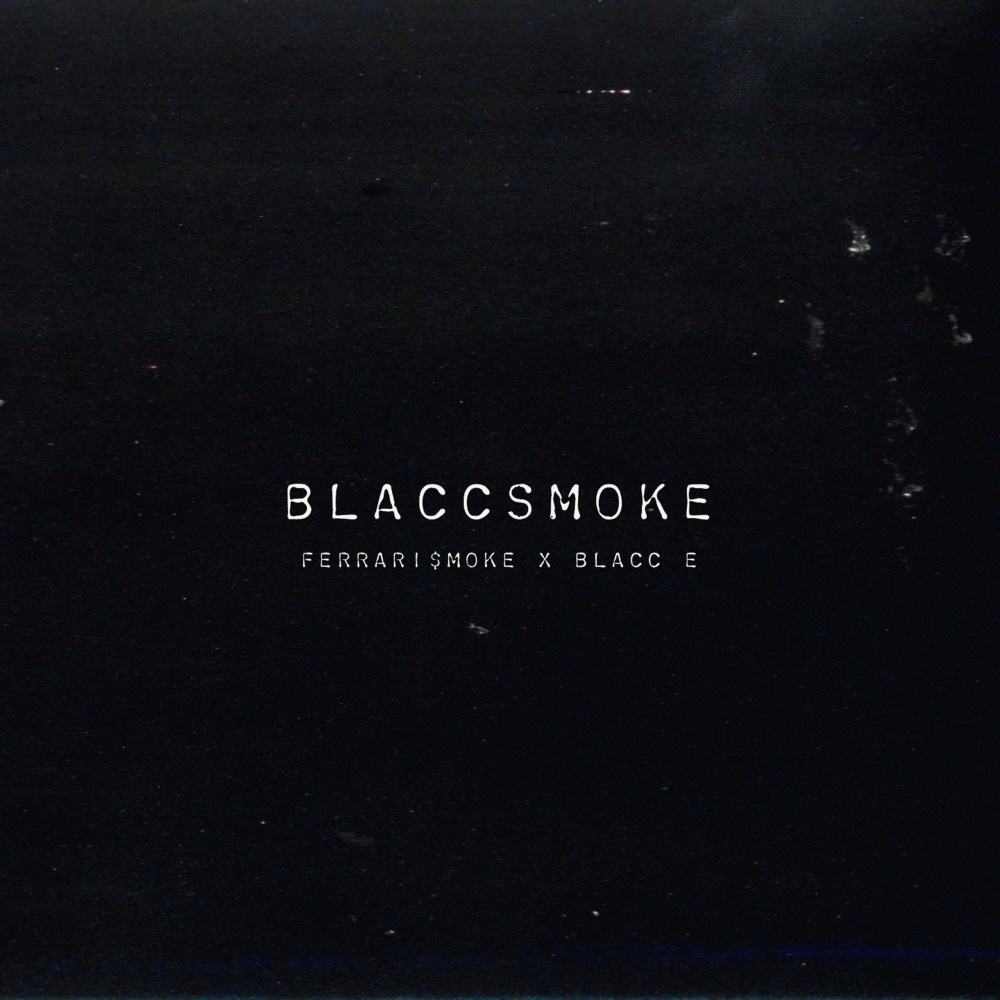 Blaccsmoke (Explicit)