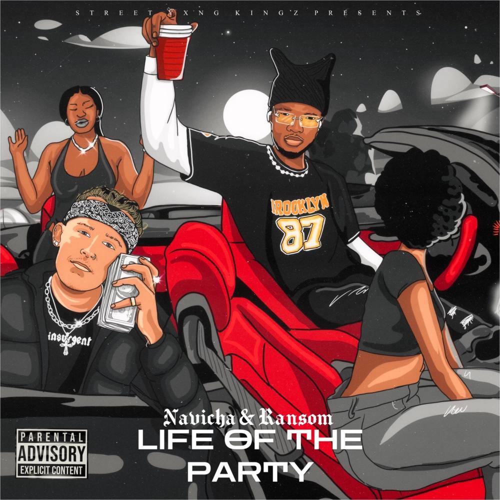 Life Of The Party (feat. RANSOM) (Explicit)