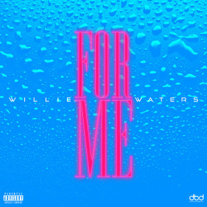 Listen to For Me (Explicit) song with lyrics from Willie Waters