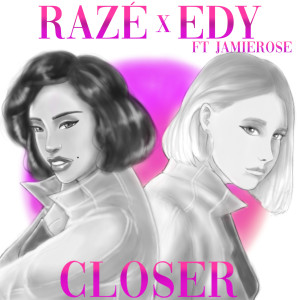Album Closer from Raze
