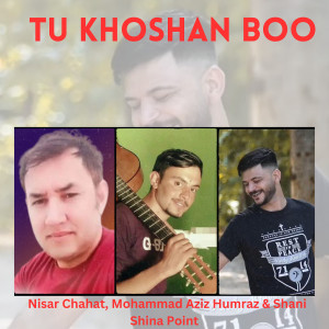 Tu Khoshan Boo dari Shani