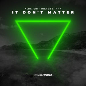 ดาวน์โหลดและฟังเพลง It Don’t Matter พร้อมเนื้อเพลงจาก Alok