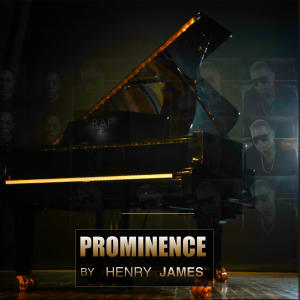 Henry James的專輯Prominence