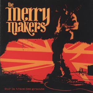 the Merrymakers的專輯Sur la trace des grands