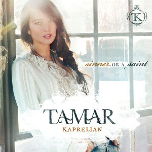 Tamar Kaprelian的專輯Sinner Or A Saint