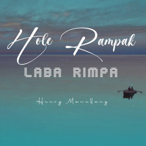 Album Hole Rampak Laba Rimpa oleh Henry Manullang