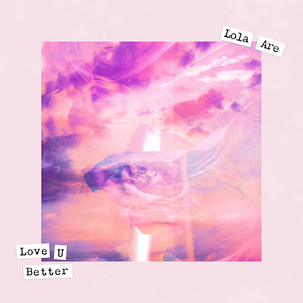 Love U Better (其他)