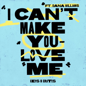 I Can't Make You Love Me dari Dana Williams
