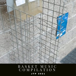 Album BASKET MUSIC COMPILATION JTP 2021 from Various