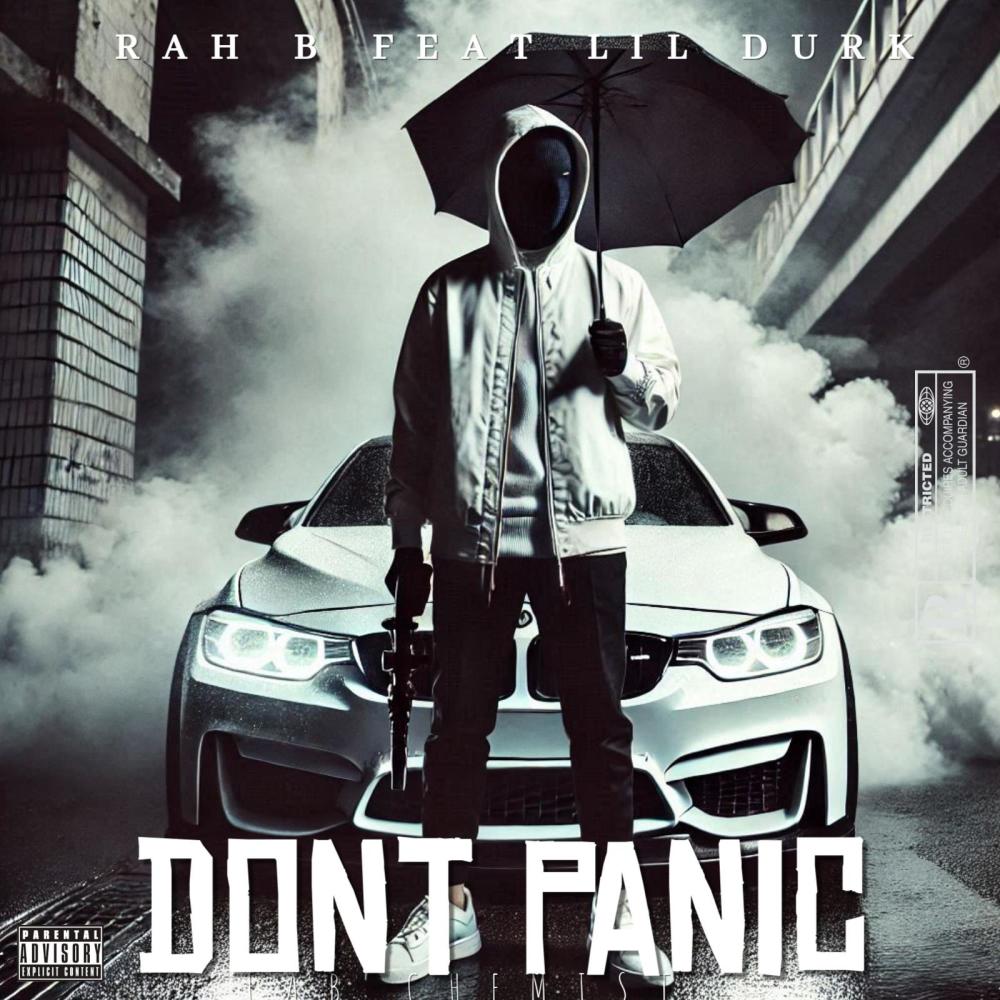 DONT PANIC (feat. OTF LIL DURK) (Explicit)