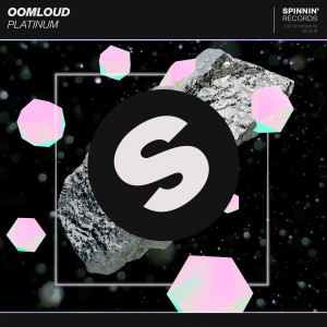 ดาวน์โหลดและฟังเพลง Platinum (Extended Mix) พร้อมเนื้อเพลงจาก Oomloud