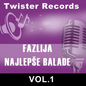 Album NAJLEPSE BALADE VOL.1 from Fazlija