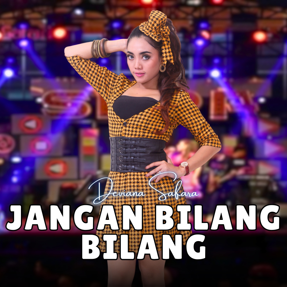 Jangan Bilang Bilang