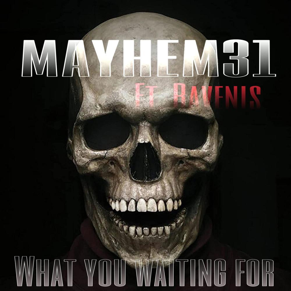 What you waiting For (feat. Ravenis) (Explicit)