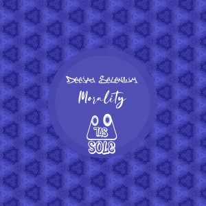 Dengarkan Morality lagu dari Deejay Selenium dengan lirik