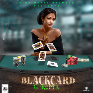 收聽G Rupta的Black Card歌詞歌曲