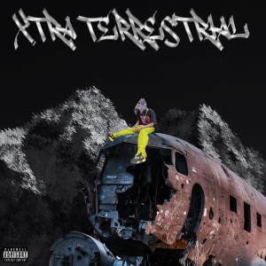 Album XTRA TERRESTRIAL (Explicit) from 