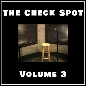 Album The Check Spot, Vol. 3 (Explicit) from 