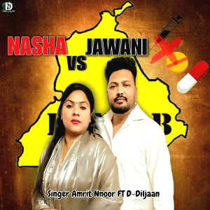 Diljaan的專輯Nasha vs Jawani