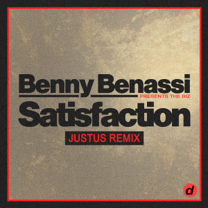 Album Satisfaction (Just____us Remix) oleh Benny Benassi