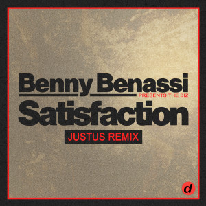 The Biz的专辑Satisfaction (Just____us Remix)