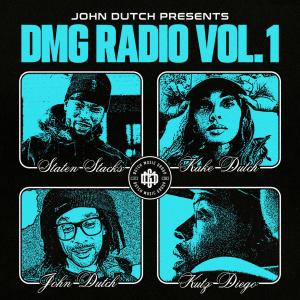 John Dutch的專輯John Dutch Presents DMG radio, Vol. 1 (Explicit)