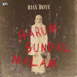 อัลบัม Harum Sundal Malam ศิลปิน Iman Troye