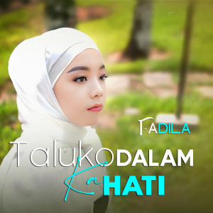 Listen to Taluko Dalam Kahati song with lyrics from Fadila
