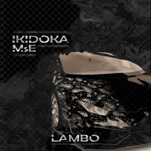 Album Lambo from IKIDOKA
