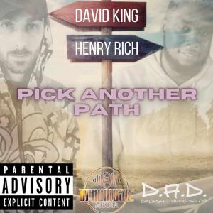 อัลบัม Pick Another Path (feat. Henry Rich) [Explicit] ศิลปิน David King
