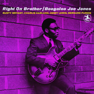 Album Right On Brother from Boogaloo Joe Jones
