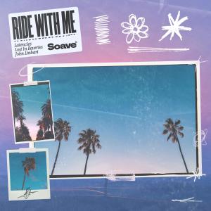 Listen to Ride With Me song with lyrics from Latencies