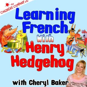 Cheryl Baker的專輯Learning French With Henry Hedgehog