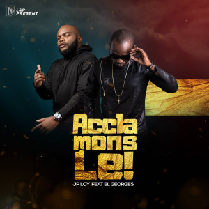 收聽JP Loy的Acclamons le !歌詞歌曲