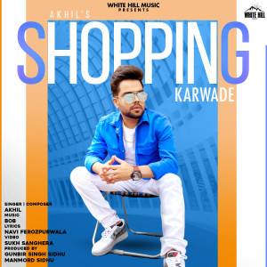 Album Shopping Karwade from Akhil