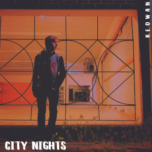 Album City Nights from Keowan
