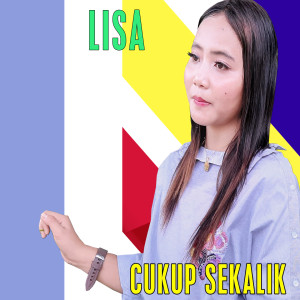 Lisa的專輯Cukup Sekalik