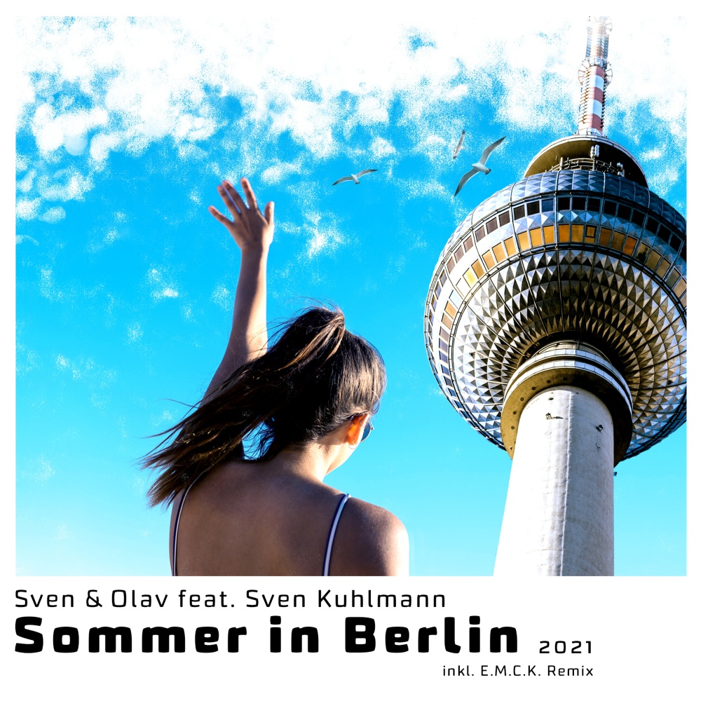 Sommer in Berlin 2021 (Very Short Radio Mix)