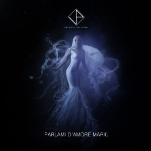 Valerio Pellegri的專輯Parlami d'amore Mariù