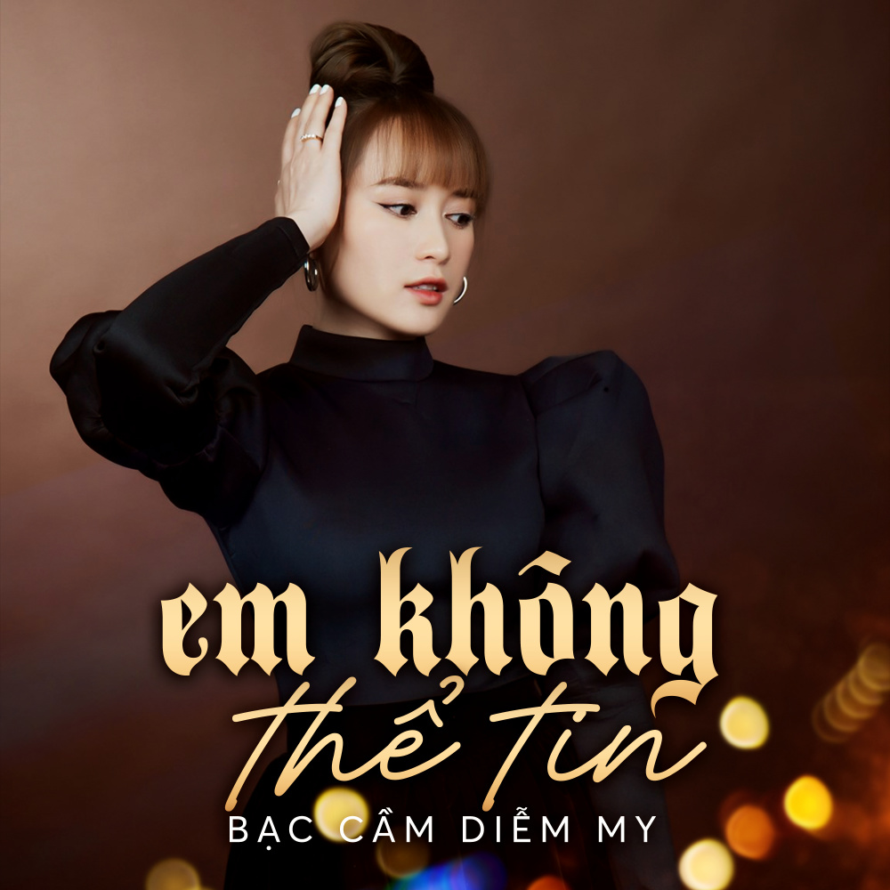 Em Không Thể Tin