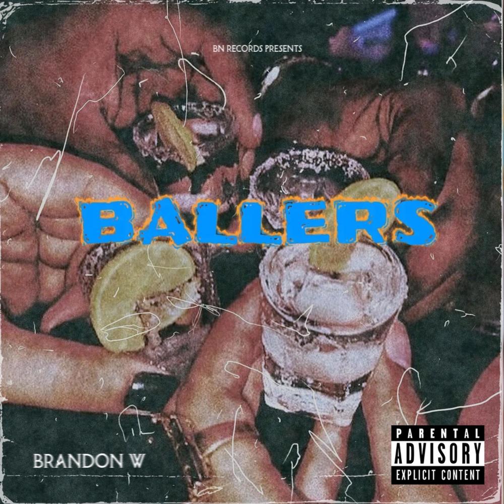 Ballers (Explicit)