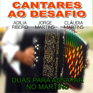 Album Cantares ao Desafio (Duas Para Assapar No Martins) from Adilia Ribeiro