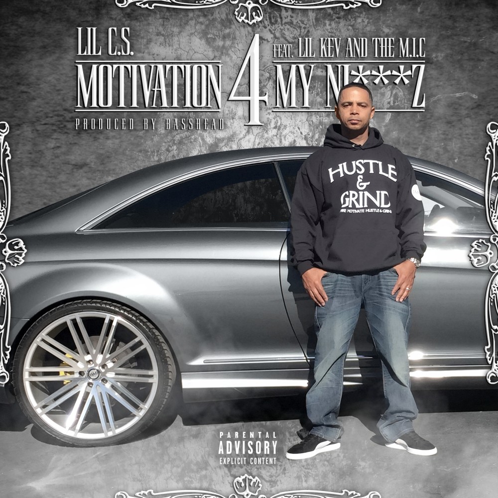 Motivation for My Niggaz (Explicit)