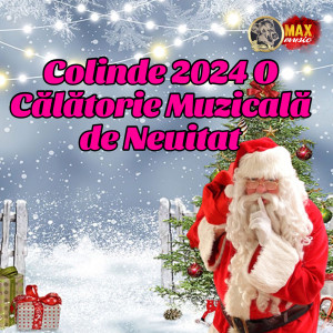 Album Colinde 2024 O Călătorie Muzicală de Neuitat from Tavi De La Negresti